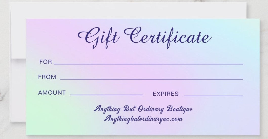 Anything But Ordinary Boutique Gift Certificate